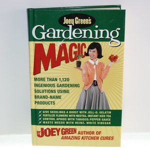 3/$15 Joey Green's Gardening Magic Hardcover Book